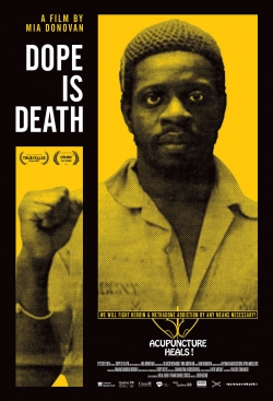 Watch Dope Is Death free movies