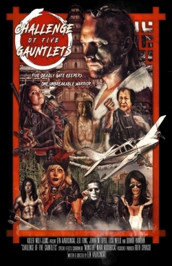 Watch Challenge of Five Gauntlets free movies