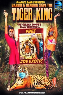 Watch Barbie and Kendra Save the Tiger King! free movies