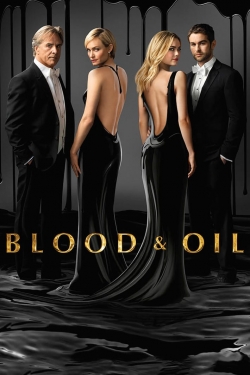 Watch Blood & Oil free movies