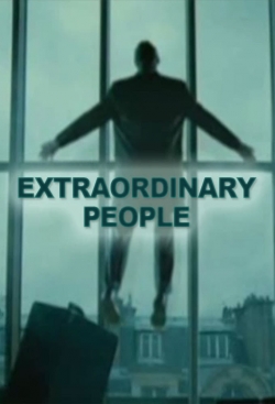 Watch Extraordinary People free movies