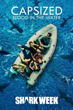 Watch Capsized: Blood in the Water free movies