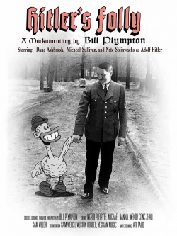 Watch Hitler's Folly free movies