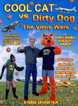 Watch Cool Cat vs Dirty Dog 'The Virus Wars' free movies