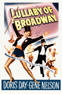 Watch Lullaby of Broadway free movies