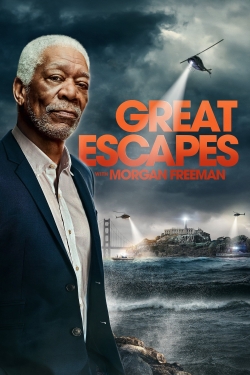 Watch Great Escapes with Morgan Freeman free movies