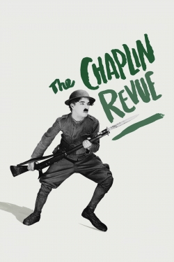 Watch The Chaplin Revue free movies