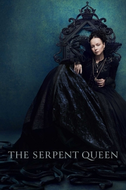 Watch The Serpent Queen free movies