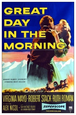 Watch Great Day in the Morning free movies