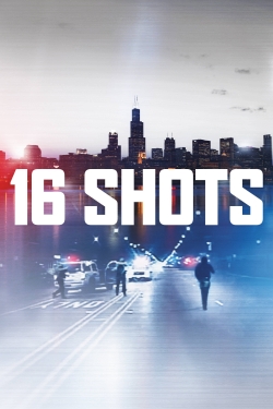 Watch 16 Shots free movies