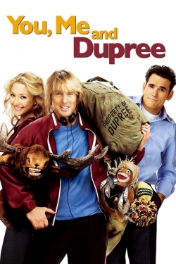 Watch You, Me and Dupree free movies