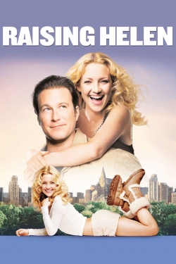 Watch Raising Helen free movies