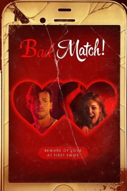 Watch Bad Match free movies