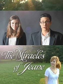 Watch The Miracles of Jeane free movies