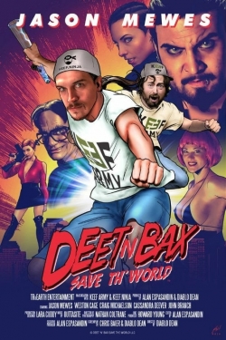 Watch Deet N Bax Save The World free movies