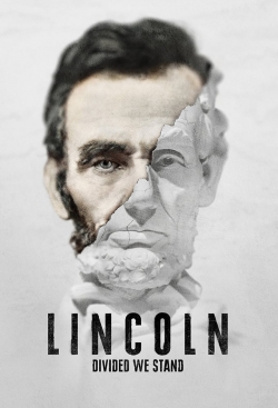 Watch Lincoln: Divided We Stand free movies