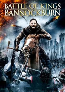 Watch Battle of Kings: Bannockburn free movies