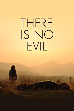 Watch There Is No Evil free movies