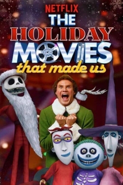 Watch The Holiday Movies That Made Us free movies