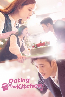 Watch Dating in the Kitchen free movies