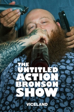 Watch The Untitled Action Bronson Show free movies