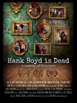 Watch Hank Boyd Is Dead free movies