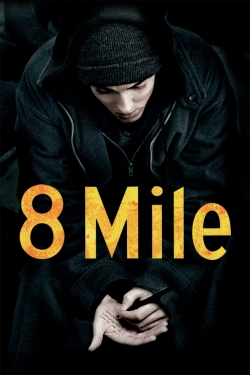 Watch 8 Mile free movies