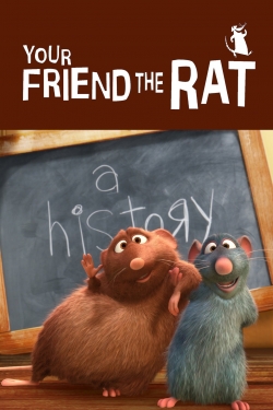 Watch Your Friend the Rat free movies