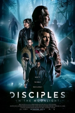 Watch Disciples in the Moonlight free movies