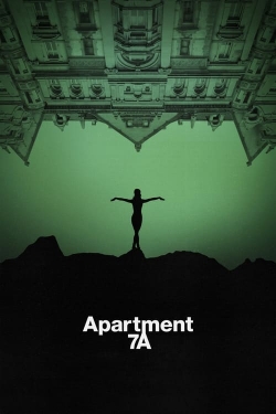 Watch Apartment 7A free movies