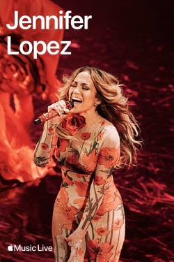 Watch Apple Music Live: Jennifer Lopez free movies