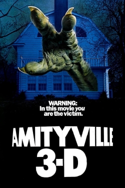 Watch Amityville 3-D free movies