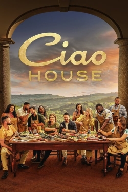 Watch Ciao House free movies