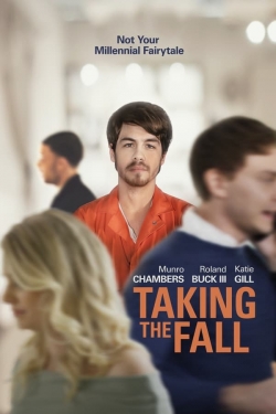 Watch Taking the Fall free movies