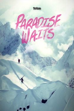 Watch Paradise Waits free movies