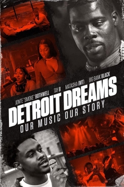 Watch Detroit Dreams free movies