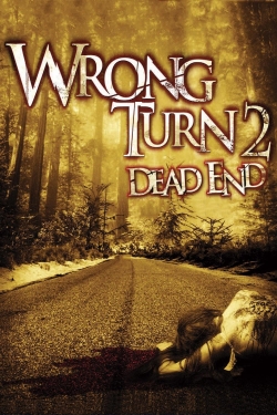 Watch Wrong Turn 2: Dead End free movies