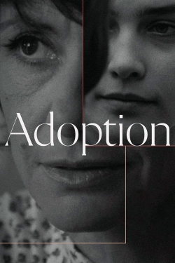 Watch Adoption free movies