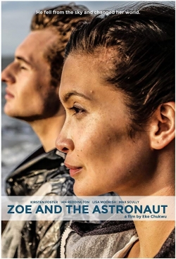 Watch Zoe and the Astronaut free movies