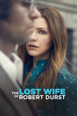 Watch The Lost Wife of Robert Durst free movies