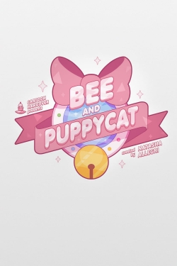 Watch Bee and PuppyCat free movies