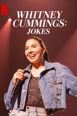 Watch Whitney Cummings: Jokes free movies