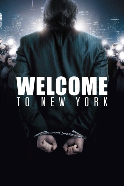 Watch Welcome to New York free movies