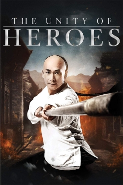 Watch The Unity of Heroes free movies