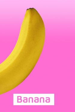 Watch Banana free movies