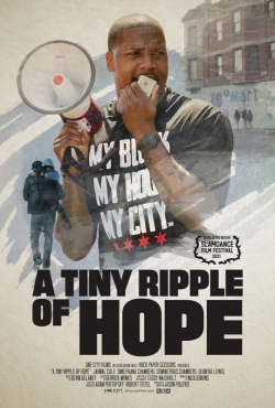 Watch A Tiny Ripple of Hope free movies