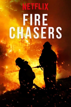 Watch Fire Chasers free movies