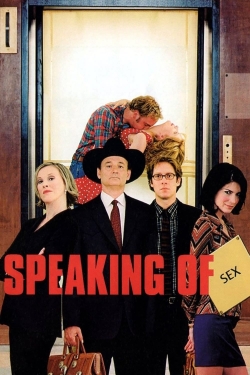 Watch Speaking of Sex free movies