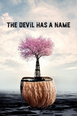 Watch The Devil Has a Name free movies