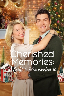 Watch Cherished Memories: A Gift to Remember 2 free movies